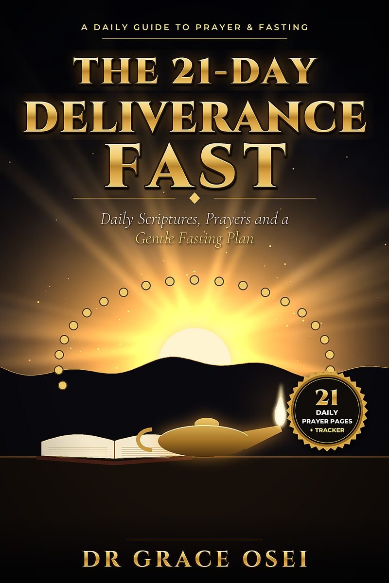 The 21-Day Deliverance Fast by Dr Grace Osei, ebook cover
