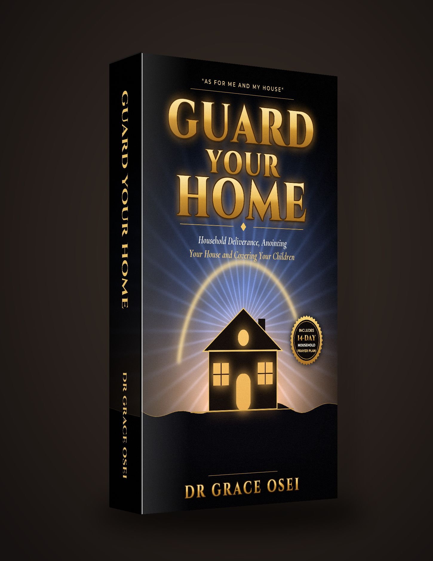 Guard Your Home ebook by Dr Grace Osei